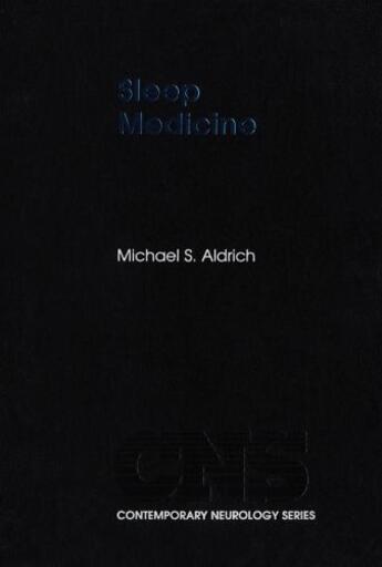 Couverture du livre « Sleep Medicine » de Aldrich Michael S aux éditions Oxford University Press Usa