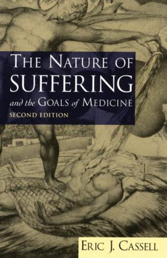 Couverture du livre « The nature of suffering and the goals of medicine » de Cassell Eric J aux éditions Editions Racine