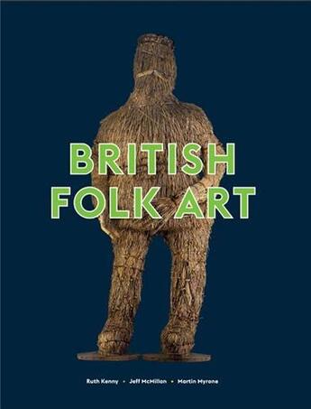 Couverture du livre « British folk art » de Myrone aux éditions Tate Gallery