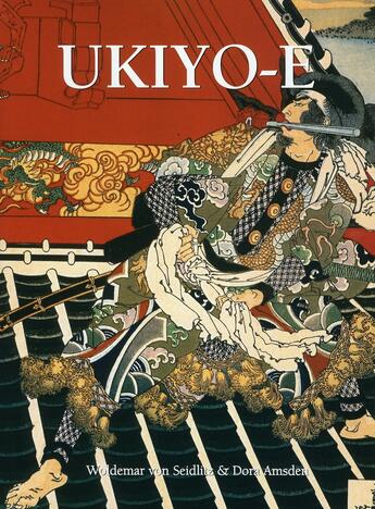 Couverture du livre « Ukiyo-e » de Woldemar Von Seidlitz et Friedrich H. Spiegelbert aux éditions Parkstone International