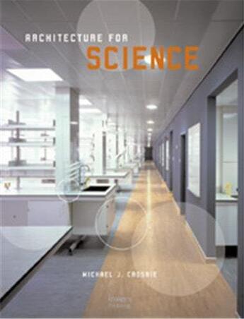 Couverture du livre « Architecture for science » de Michael Crosbie aux éditions Images Publishing