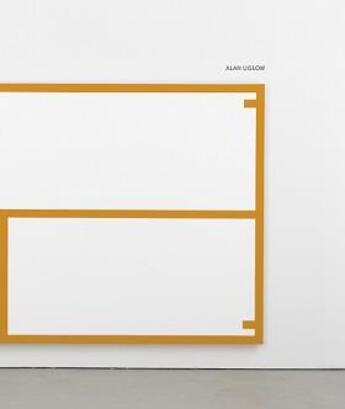 Couverture du livre « Alan uglow » de Bob Nickas aux éditions David Zwirner