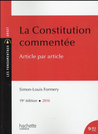 Couverture du livre « La constitution commentée » de Simon-Louis Formery aux éditions Hachette Education