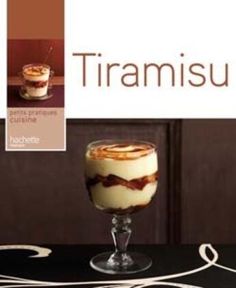 Couverture du livre « Tiramisu » de Drouet-V aux éditions Hachette Pratique