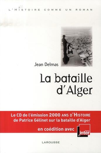 Couverture du livre « La bataille d'alger » de Delmas-A aux éditions Larousse