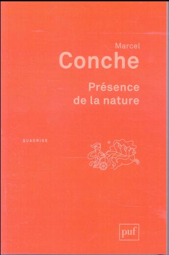 Couverture du livre « Présence de la nature (2e édition) » de Marcel Conche aux éditions Puf