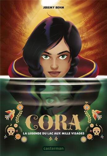 Couverture du livre « Cora : la légende du lac aux mille visages » de Jeremy Behm aux éditions Casterman