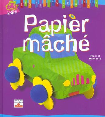 Couverture du livre « Papier maché » de Muriel Damasio aux éditions Fleurus