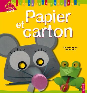 Couverture du livre « Papier et carton » de Christophe Boncens aux éditions Fleurus