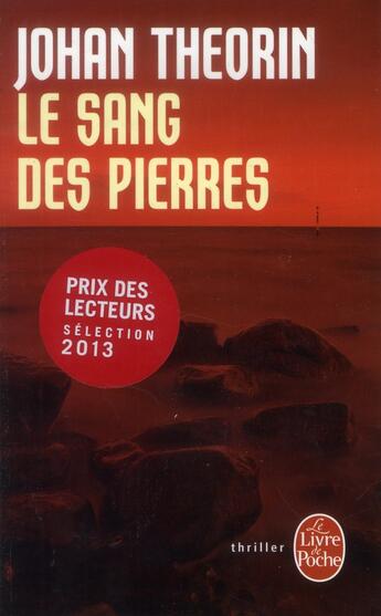 Couverture du livre « Le sang des pierres » de Johan Theorin aux éditions Le Livre De Poche