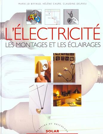 Couverture du livre « L'Electricite Dans La Maison » de M-J Biffaud aux éditions Solar