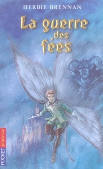 Couverture du livre « La guerre des fees - tome 1 - vol01 » de Herbie Brennan aux éditions Pocket Jeunesse