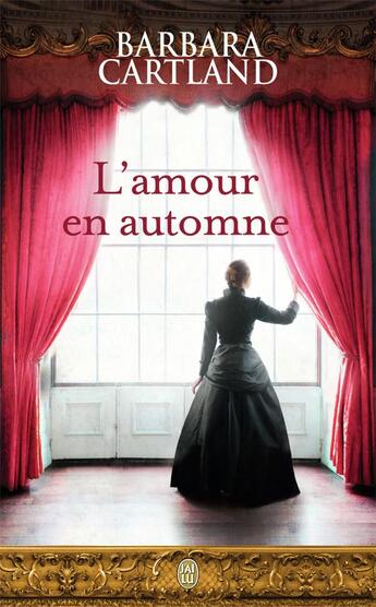 Couverture du livre « L'amour en automne » de Barbara Cartland aux éditions J'ai Lu