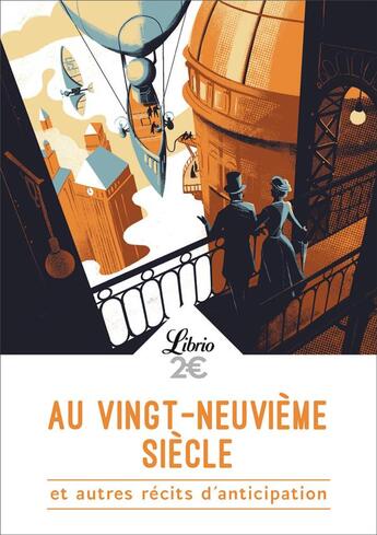 Couverture du livre « Au vingt-neuvième siècle et autres récits d'anticipation » de  aux éditions J'ai Lu