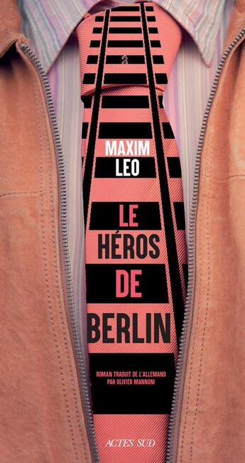 Couverture du livre « Le héros de Berlin » de Maxim Leo aux éditions Actes Sud