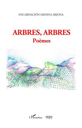 Couverture du livre « Arbres, arbres » de Encarnacion Medina Arjona aux éditions L'harmattan