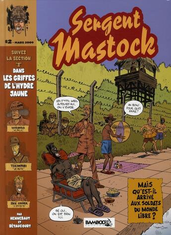 Couverture du livre « Sergent Mastock t.2 » de Hennebaut et Betaucourt aux éditions Bamboo