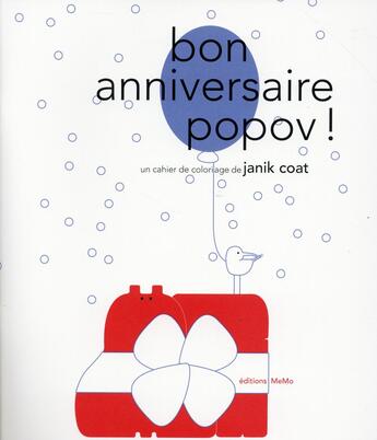 Couverture du livre « Bon anniversaire Popov ! » de Janik Coat aux éditions Memo