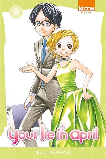 Couverture du livre « Your lie in april Tome 9 » de Naoshi Arakawa aux éditions Ki-oon