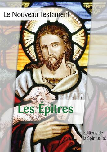 Couverture du livre « Les épîtres » de  aux éditions Editions De La Spiritualite