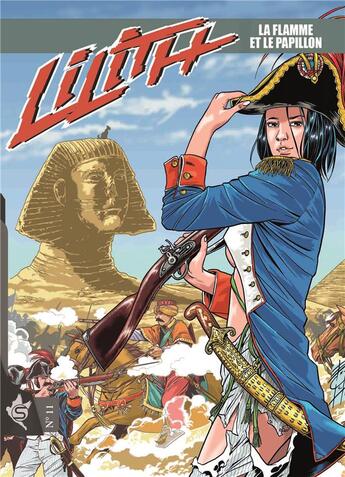 Couverture du livre « Lilith t.11 : la flamme et le papillon » de Luca Enoch aux éditions Editions Swikie