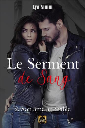 Couverture du livre « Le serment de sang - tome 2: son ame au diable » de Nimm Lya aux éditions La Grande Vague