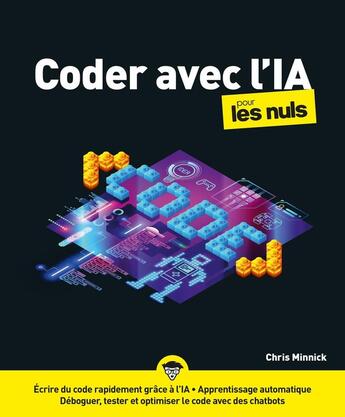 Couverture du livre « Coder avec l'IA pour les nuls » de Chris Minnick aux éditions Pour Les Nuls