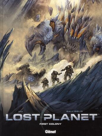 Couverture du livre « Lost planet Tome 1 » de Massimo Dall'Oglio et Izu aux éditions Glenat