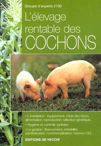 Couverture du livre « L'elevage rentable des cochons » de  aux éditions De Vecchi