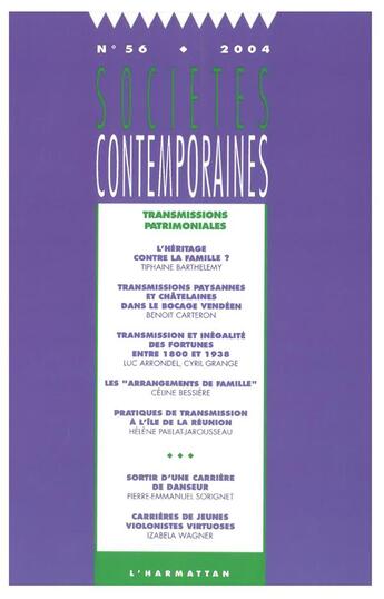 Couverture du livre « SOCIETES CONTEMPORAINES t.56 ; transmissions patrimoniales » de Societes Contemporaines aux éditions L'harmattan