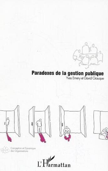 Couverture du livre « Paradoxes de la gestion publique » de Emery/Giauque aux éditions L'harmattan