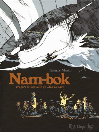 Couverture du livre « Nam-bok » de Thierry Martin aux éditions Futuropolis