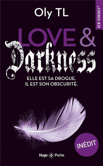 Couverture du livre « Love & darkness » de Oly Tl aux éditions Hugo Poche