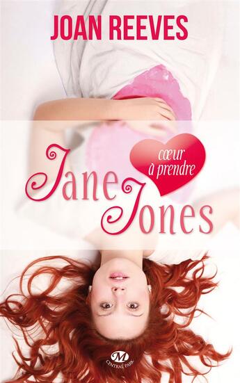 Couverture du livre « Jane Jones ; coeur à prendre » de Joan Reeves aux éditions Milady