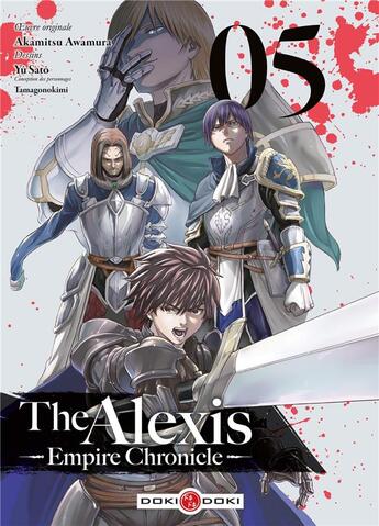 Couverture du livre « The Alexis empire chronicle Tome 5 » de Akamitsu Awamura et Yu Sato aux éditions Bamboo