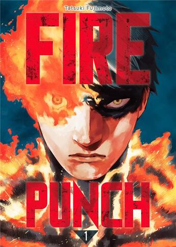 Couverture du livre « Fire punch t.1 » de Tatsuki Fujimoto aux éditions Crunchyroll