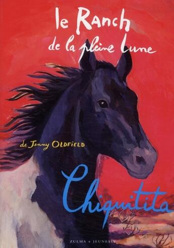 Couverture du livre « LE RANCH DE LA PLEINE LUNE Tome 19 » de Oldfield Jenny aux éditions Zulma