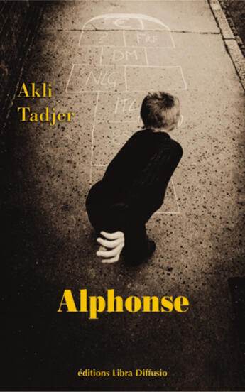 Couverture du livre « Alphonse » de Akli Tadjer aux éditions Libra Diffusio