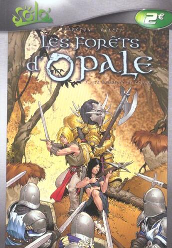 Couverture du livre « Les forêts d'Opale T.1 ; le bracelet de Cohars » de Christophe Arleston et Philippe Pellet aux éditions Soleil