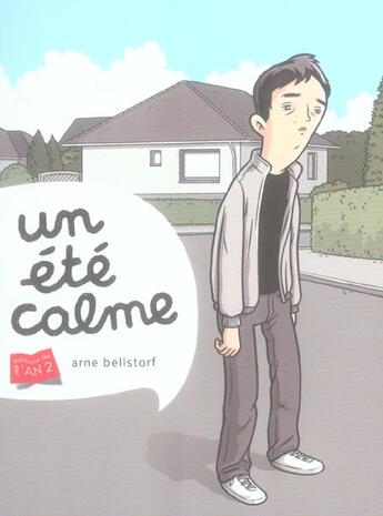 Couverture du livre « Ete calme (un) » de Bellstorf Anne aux éditions Actes Sud