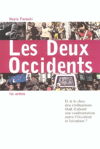 Couverture du livre « Les deux occidents » de Nayla Farouki aux éditions Arenes