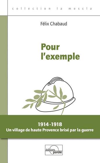 Couverture du livre « Pour l'exemple » de Félix Chabaud aux éditions Parole