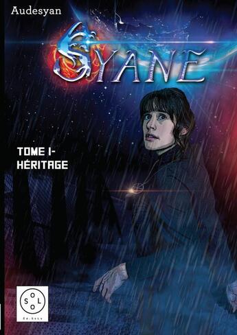 Couverture du livre « Syane Tome 1 » de Audesyan aux éditions Thebookedition.com