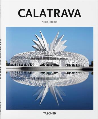 Couverture du livre « Calatrava » de Philip Jodidio aux éditions Taschen