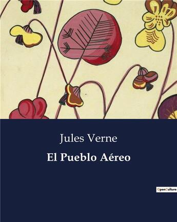 Couverture du livre « El pueblo aereo » de Jules Verne aux éditions Culturea