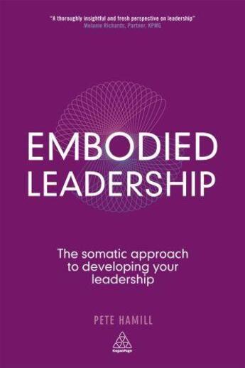 Couverture du livre « Embodied Leadership » de Pete Hamill aux éditions Kogan Page Digital