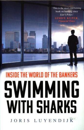 Couverture du livre « SWIMMING WITH SHARKS » de Joris Luyendijk aux éditions Faber Et Faber