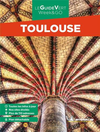 Couverture du livre « Le guide vert week-end : Toulouse (édition 2022) » de Collectif Michelin aux éditions Michelin