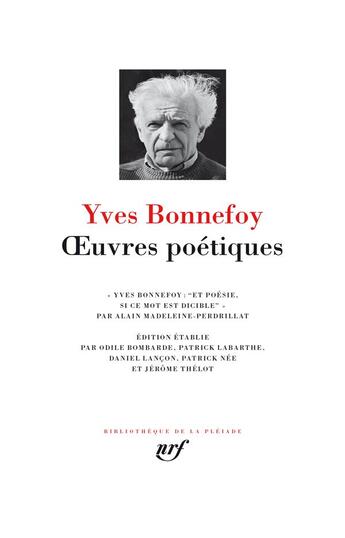 Couverture du livre « Oeuvres poétiques » de Yves Bonnefoy aux éditions Gallimard