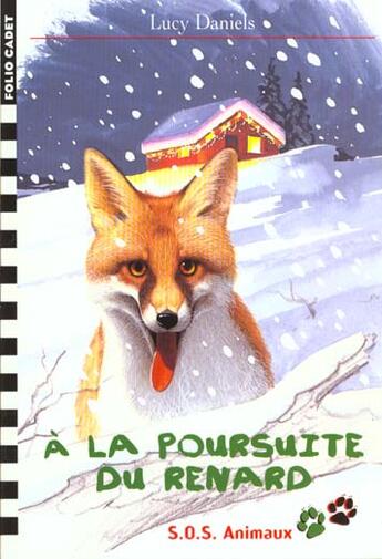 Couverture du livre « À la poursuite du renard » de Lucy Daniels aux éditions Gallimard-jeunesse